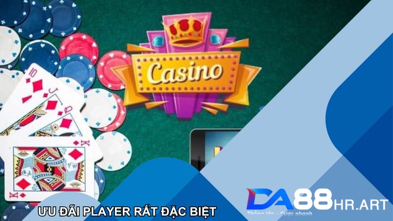 Ưu đãi cho player rất đặc biệt