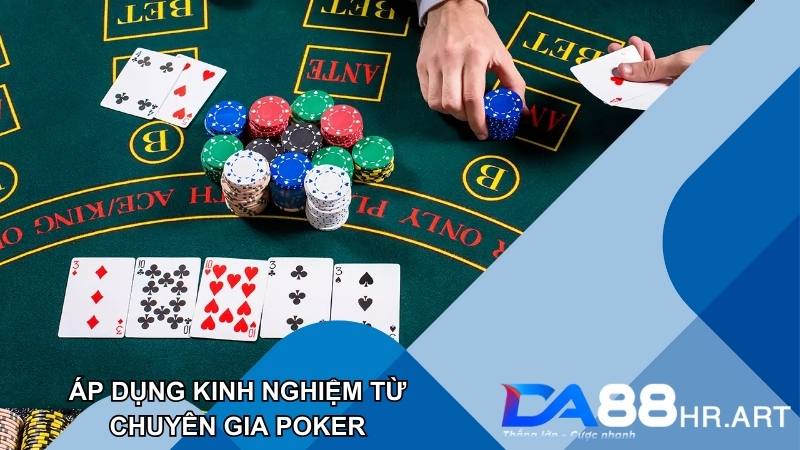 Áp dụng kinh nghiệm cá cược Poker cùng nhà cái DA88