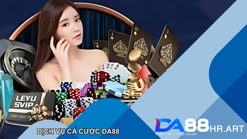 Dịch vụ cá cược nổi bật tại trang chủ